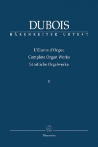 Drucksachen Dix Pièces pour Grand Orgue Fantasietta avec Variations Théodore Dubois