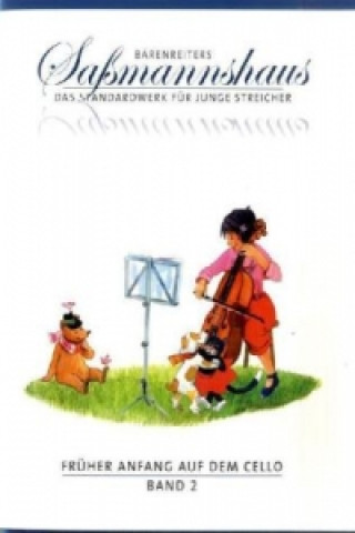 Tiskovina Früher Anfang auf dem Cello. Bd.2 Egon Saßmannshaus