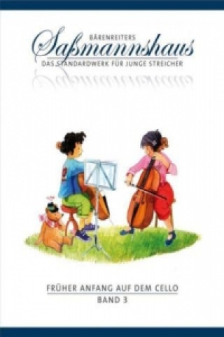 Tiskovina Früher Anfang auf dem Cello. Bd.3 Egon Saßmannshaus