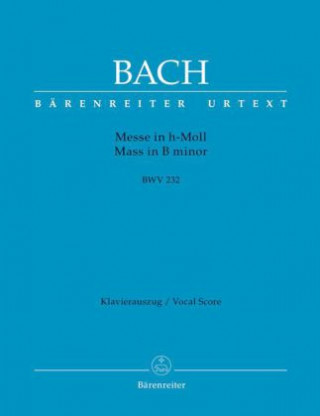 Tlačovina Messe h-Moll BWV 232, Klavierauszug Johann Sebastian Bach