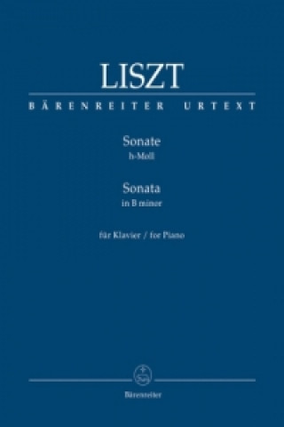 Tiskovina Sonate (h-Moll), für Klavier Franz Liszt