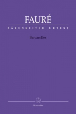 Tiskovina Barcarolles, Klavier Gabriel Fauré