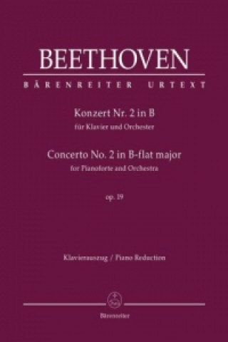 Prasa Konzert Nr. 2 in B für Klavier und Orchester op. 19, Klavierauszug Ludwig van Beethoven