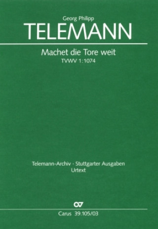 Tlačovina Machet die Tore weit TWV 1:1074, Klavierauszug Georg Philipp Telemann