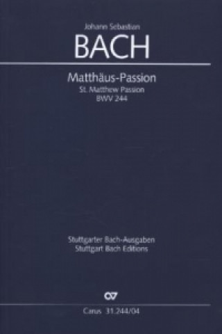 Kniha Matthäus-Passion (Klavierauszug deutsch/englisch) Johann Sebastian Bach
