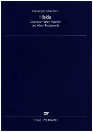 Materiale tipărite Hiskia, Klavierauszug Christoph Schönherr
