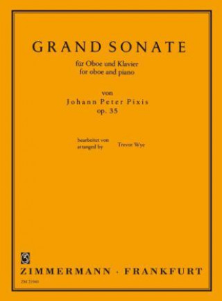Nyomtatványok Grand Sonate op.35, für Oboe und Klavier Johann P. Pixis