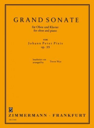 Drucksachen Grand Sonate op.35, für Oboe und Klavier Johann P. Pixis