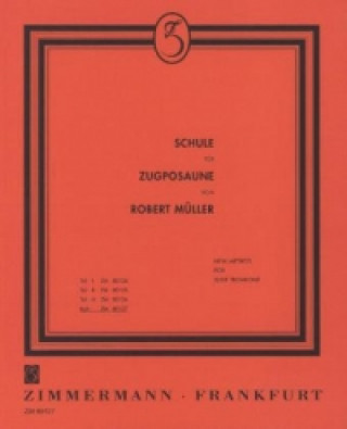 Printed items Schule für Zugposaune, 3 Tle. Róbert Müller
