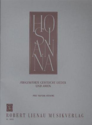 Libro Hosianna, für tiefere Stimme und Klavier 