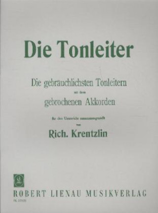 Materiale tipărite Die Tonleiter, für Klavier Richard Krentzlin