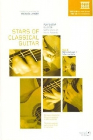 Materiale tipărite Stars of Classical Guitar, m. Audio-CD. Vol.2 Michael Langer