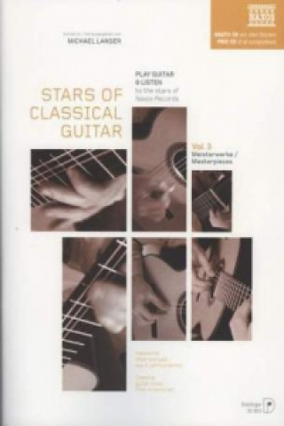 Tiskovina Stars of Classical Guitar, m. Audio-CD. Vol.3 Michael Langer