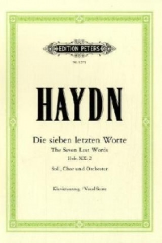Materiale tipărite Die Sieben letzten Worte Jesu Christi Hob.XX:2, Oratorium, Klavierauszug Joseph Haydn