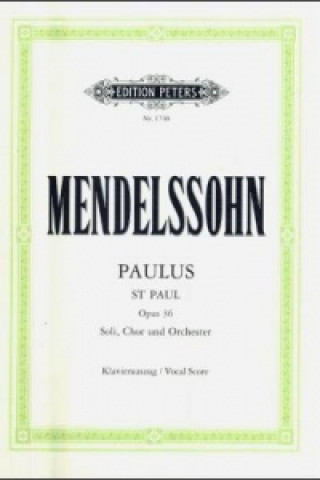 Tiskovina ST PAUL VOCAL SCORE IN ENGGER Felix Mendelssohn Bartholdy