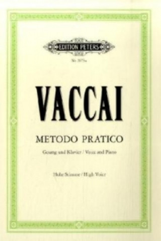 Tiskovina PRACTICAL METHOD HIGH VOICE PIANO Nicola Vaccai