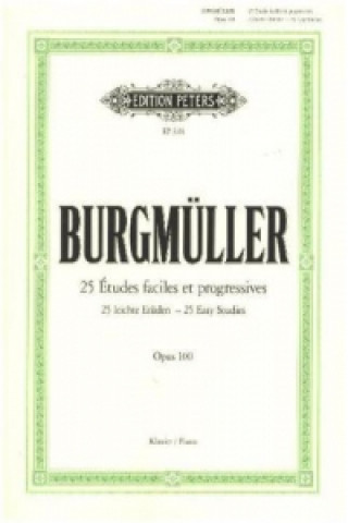 Materiale tipărite 25 EASY STUDIES OP100 FOR PIANO Friedrich Burgmüller