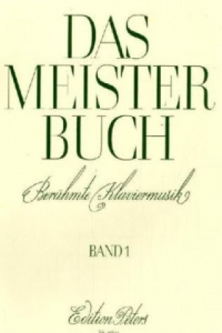 Tiskovina Das Meisterbuch, Klavier. Bd.1 Ernst Haller