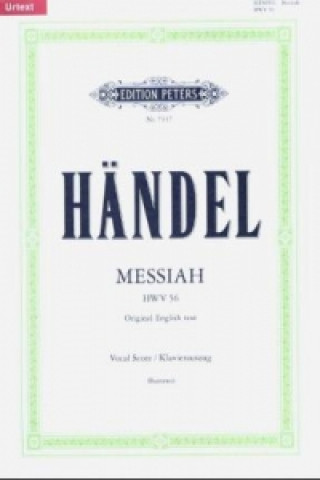 Tlačovina Messias HWV 56 Original English text, Klavierauszug Georg Friedrich Händel