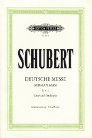 Prasa Deutsche Messe F-Dur D 872 für Chor und Orgel (Bläser), Klavierauszug Franz Schubert