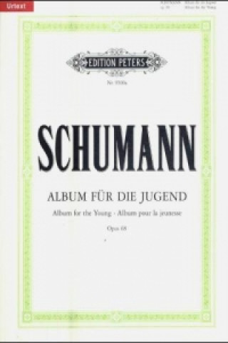 Kniha Album für die Jugend op.68, Klavier Robert Schumann