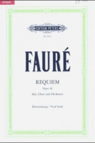 Materiale tipărite REQUIEM OP48 VOCAL SCORE Gabriel Fauré