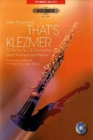 Articles imprimés THATS KLEZMER FOR CLARINETS PIANO Peter Przystaniak