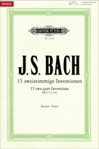 Tlačovina 15 zweistimmige Inventionen BWV 772-786, für Klavier Johann Sebastian Bach