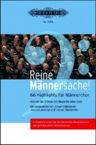 Libro Reine Männersache!, für Männerchor Jürgen Faßbender