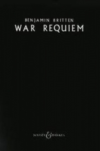 Tiskovina War Requiem, op.66, Klavierauszug Benjamin Britten