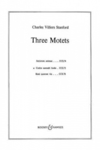 Materiale tipărite Drei Motetten Charles Villiers Stanford