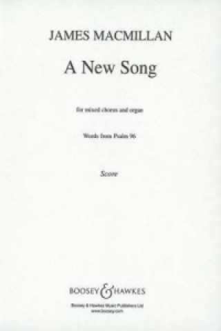 Materiale tipărite A New Song James MacMillan