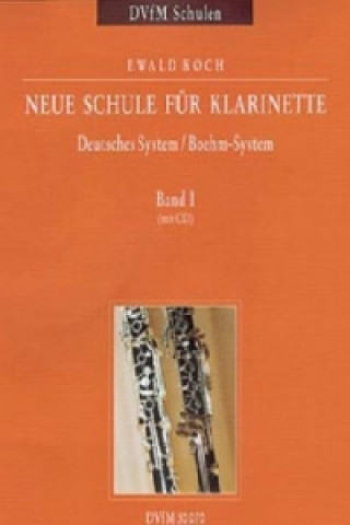Nyomtatványok Neue Schule für Klarinette 1, m. Audio-CD Ewald Koch