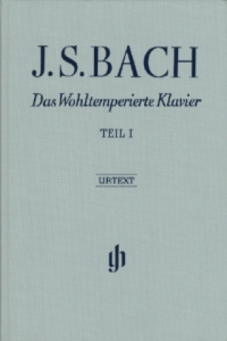Kniha Bach, Johann Sebastian - Das Wohltemperierte Klavier Teil I BWV 846-869 Johann Sebastian Bach