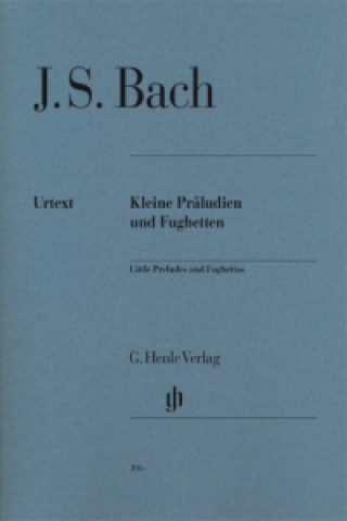 Tiskovina KLEINE PRLUDIENFUGHETTEN Johann Sebastian Bach