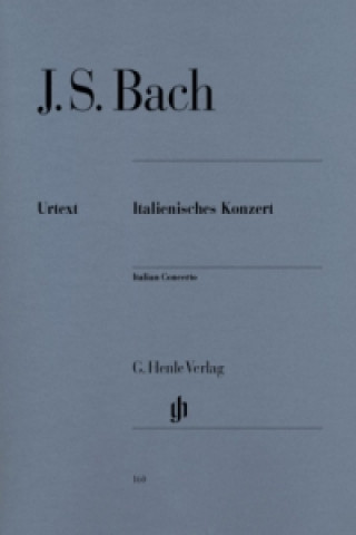 Tlačovina Bach, Johann Sebastian - Italienisches Konzert BWV 971 Johann Sebastian Bach