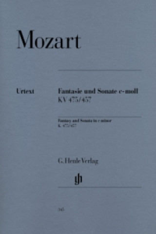 Drucksachen Mozart, Wolfgang Amadeus - Fantasie und Sonate c-moll KV 475/457 Wolfgang Amadeus Mozart