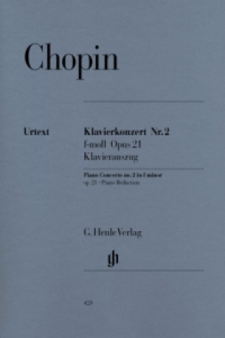 Könyv Chopin, Frédéric - Klavierkonzert Nr. 2 f-moll op. 21 Frédéric Chopin