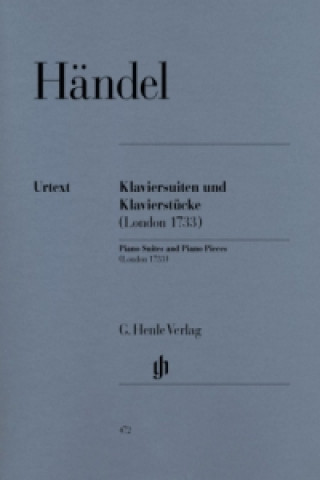 Carte Händel, Georg Friedrich - Klaviersuiten und Klavierstücke (London 1733) Georg Friedrich Händel