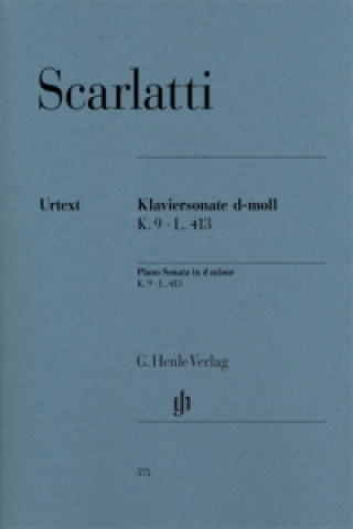 Materiale tipărite Scarlatti, Domenico - Klaviersonate d-moll K. 9, L. 413 Domenico Scarlatti