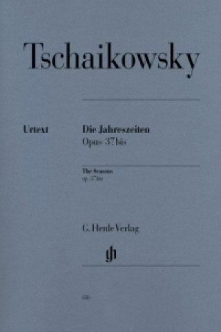 Könyv Tschaikowsky, Peter Iljitsch - Die Jahreszeiten op. 37bis Peter I. Tschaikowski