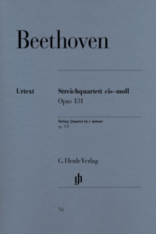 Materiale tipărite Beethoven, Ludwig van - Streichquartett cis-moll op. 131 Ludwig van Beethoven