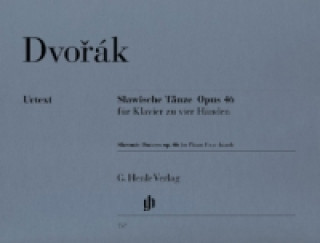 Materiale tipărite Dvorák, Antonín - Slawische Tänze op. 46 für Klavier zu vier Händen Antonín Dvořák