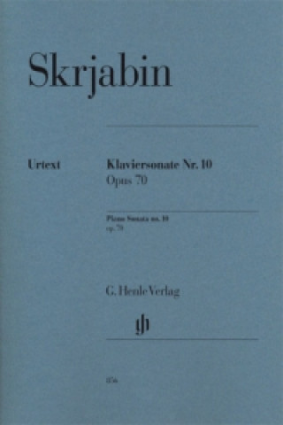 Materiale tipărite Skrjabin, Alexander - Klaviersonate Nr. 10 op. 70 Alexandr N. Skrjabin