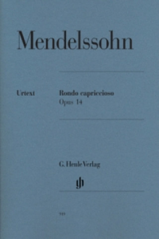 Kniha Mendelssohn Bartholdy, Felix - Rondo capriccioso op. 14 Felix Mendelssohn Bartholdy