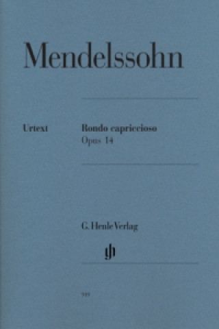 Książka Mendelssohn Bartholdy, Felix - Rondo capriccioso op. 14 Felix Mendelssohn Bartholdy