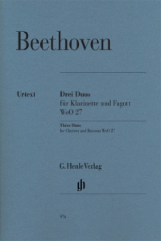 Tlačovina Beethoven, Ludwig van - Drei Duos WoO 27 für Klarinette und Fagott Ludwig van Beethoven