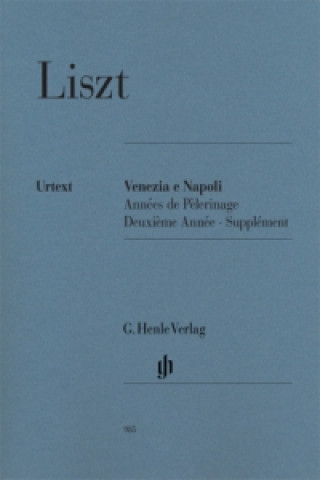 Materiale tipărite Liszt, Franz - Venezia e Napoli Franz Liszt