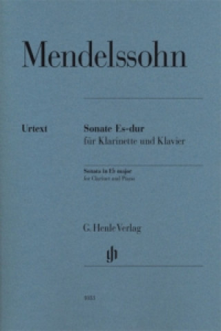 Nyomtatványok Mendelssohn Bartholdy, Felix - Klarinettensonate Es-dur Felix Mendelssohn Bartholdy