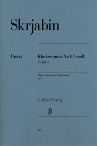 Carte Skrjabin, Alexander - Klaviersonate Nr. 1 f-moll op. 6 Alexander Skrjabin